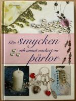 G&ouml;r smycken och annat vackert av p&auml;rlor