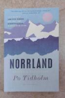 Norrland : ess&auml;er och reportage