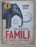 Min europeiska familj : de senaste 54 000 &aring;ren