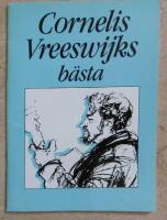 Cornelis Wreeswijks b&auml;sta