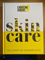 Skincare : The Ultimate No-Nonsense Guide