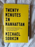 Twenty minutes in Manhattan