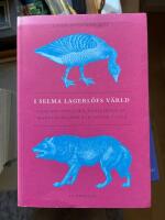 I Selma Lagerl&ouml;fs v&auml;rld : fjorton uppsatser