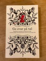 Ge svar p&aring; tal : handbok i konsten att alltid veta b&auml;st och att platta till besserwissrar som tror att de g&ouml;r det