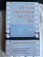 Det &auml;r tropiska n&auml;tter nu