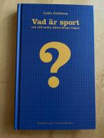 Vad &auml;r sport och 100 andra j&auml;tteviktiga fr&aring;gor