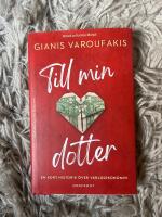 Till min dotter : en kort historik &ouml;ver v&auml;rldsekonomin