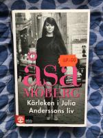 K&auml;rleken i Julia Anderssons liv