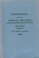 Protokoll f&ouml;rarda vid Sveriges Arbetares Centralorganisations 