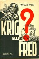 Krig eller fred?