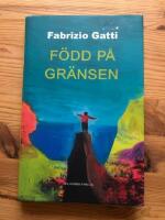 F&ouml;dd p&aring; gr&auml;nsen