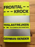 Frontalkrock - Teslastrejken och kampen om framtiden
