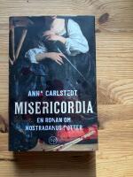 Misericordia - en roman om Nostradamus dotter