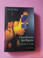 Omedveten intelligens : Vi vet mer &auml;n vi tror