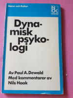 Dynamisk psykologi : en introduktion