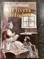 All livets h&auml;rlighet : en ber&auml;ttelse fr&aring;n 1700-talets senare del