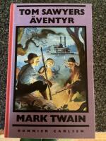 Tom Sawyers &auml;ventyr