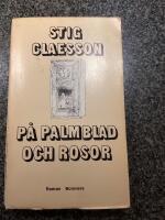 P&aring; palmblad och rosor : [roman]