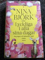 Lyckliga i alla sina dagar : om pengars och m&auml;nniskors v&auml;rde