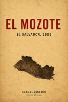 El Mozote - El Salvador, 1981