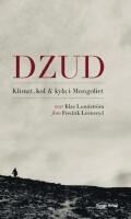 Dzud: klimat, kol och kyla i Mongoliet