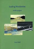Ludvig Nordstr&ouml;m : tiofalt speglad