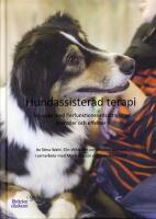 Hundassisterad terapi f&ouml;r unga med flerfunktionsneds&auml;ttningar. Metoder och effekter