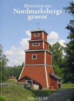 Historien om gruvorna vid Nordmarksberg