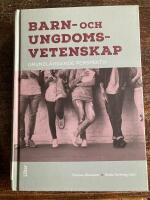 Barn- och ungdomsvetenskap - grundl&auml;ggande perspektiv