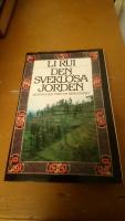 Den svekl&ouml;sa jorden : ber&auml;ttelser fr&aring;n en bergstrakt