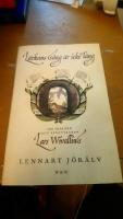 L&auml;rkans s&aring;ng &auml;r icke l&aring;ng : om skalden och &auml;ventyraren Lars Wivallius