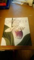 Orkid&eacute;er : passion, kultur, historia