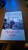 Historien om Sverige. Nyttan och nöjet