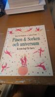 P&aring;sen och Sorken och universum : Kosmologi f&ouml;r barn