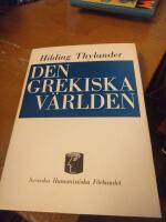 Den grekiska v&auml;rlden