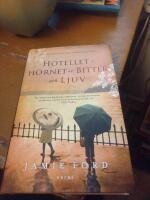 Hotellet i h&ouml;rnet av bitter och ljuv