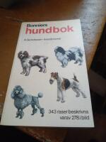 Bonniers hundbok : 343 raser beskrivna varav 278 i bild