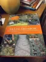 Prismas stora tr&auml;dg&aring;rdsbok : mer &auml;n 1000 inspirerande id&eacute;er och praktiska tips f&ouml;r tr&auml;dg&aring;rden