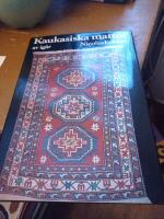 Kaukasiska mattor av ..
