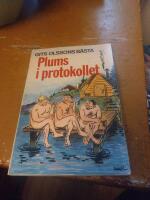 Plums i protokollet : Gits Olssons b&auml;sta k&aring;serier illustrerade med Tecknar-Anders' b&auml;sta gubbar