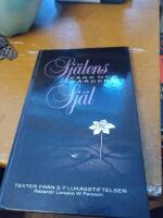 Sj&auml;lens v&aring;rd och v&aring;rdens sj&auml;l : [texter fr&aring;n S:t Lukasstiftelsen]