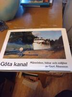 G&ouml;ta kanal : m&auml;nniskor, b&aring;tar och milj&ouml;er