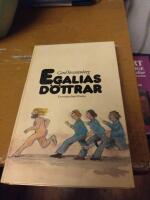 Egalias d&ouml;ttrar : [en roman]