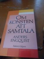 Om konsten att samtala : en bok f&ouml;r m&auml;nniskor i kontaktyrken