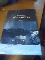 S&ocirc;m sagt va : dikter