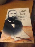 Gl&ouml;mmen oss ej! : K J Gabrielsson "Karolus"