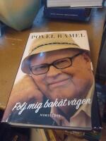 F&ouml;lj mej bak&aring;t v&auml;gen ; Som om inget hade h&auml;nt : Povel Ramels livsstycken
