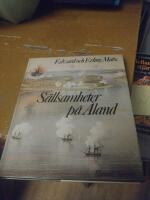 S&auml;llsamheter p&aring; &Aring;land : en bok om historiska platser, saga och s&auml;gen, m&auml;rkliga tilldragelser till sj&ouml;ss och till lands