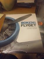 Boken om flyget : flygmaskinens historia i bilder