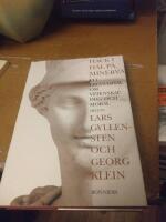 Hack i h&auml;l p&aring; Minerva : ett brevsamtal om vetenskap, dikt och moral mellan Lars Gyllensten och Georg Klein